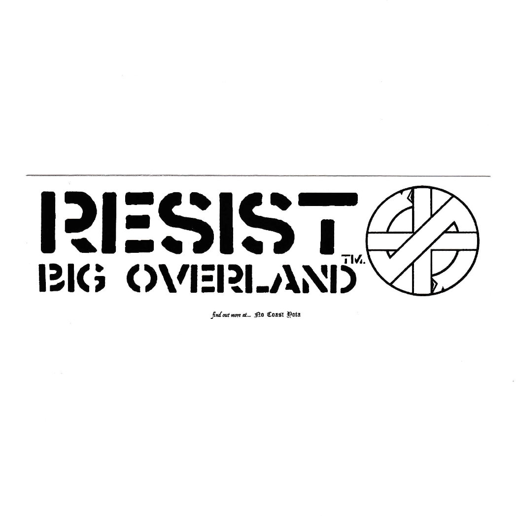 RESIST BIG OVERLAND™ Sticker
